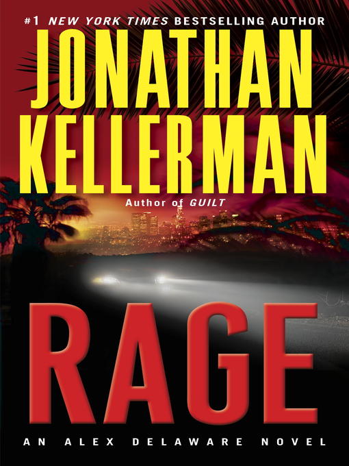 Title details for Rage by Jonathan Kellerman - Wait list